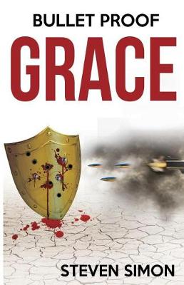 Book cover for Bullet Proof Grace