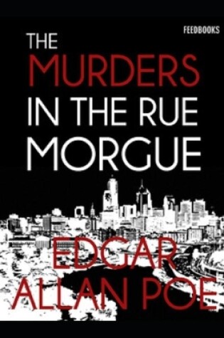 Cover of The Murders in the Rue Morgue illustrated edition