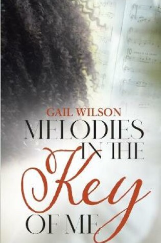 Cover of Melodies in the Key of Me