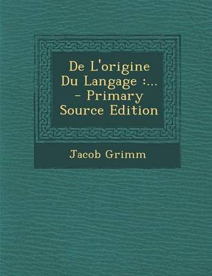 Book cover for De L'origine Du Langage