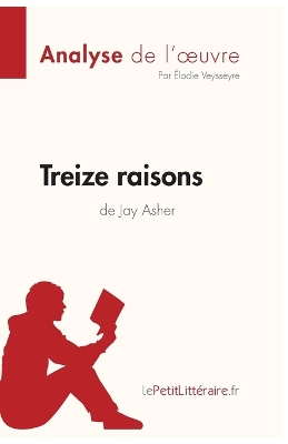 Book cover for Treize raisons de Jay Asher (Analyse de l'oeuvre)