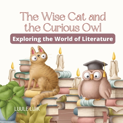 Book cover for The Wise Cat and the Curious Owl