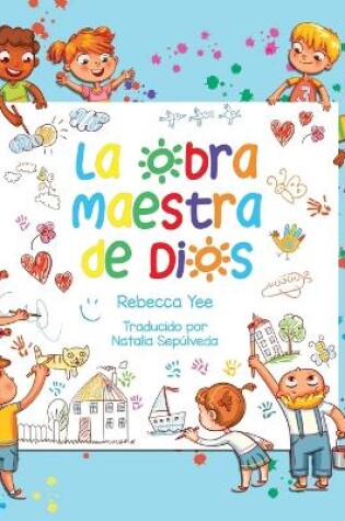 Cover of La obra maestra de Dios