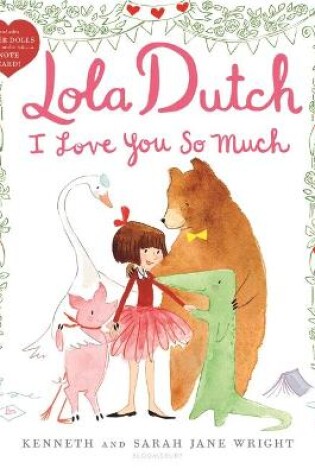 Cover of Lola Dutch I Love You So Much