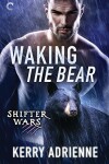 Book cover for Waking the Bear