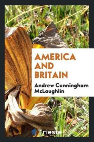 Cover of America and Britain