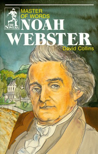 Book cover for Noah Webster, Master of Words