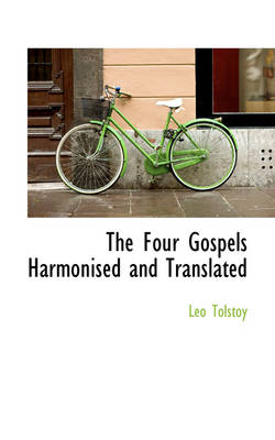 Book cover for The Four Gospels Harmonised and Translated