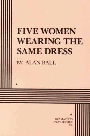 Cover of Five Women Wearing the Same Dress