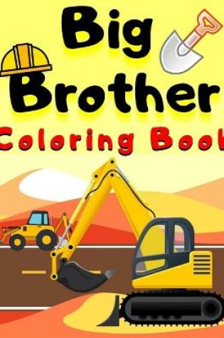 Cover of Big Brother Coloring Book