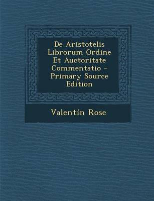 Book cover for de Aristotelis Librorum Ordine Et Auctoritate Commentatio