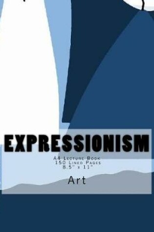 Cover of Expressionism Art A4 Lecture Book