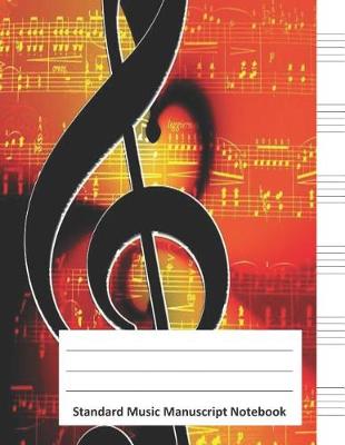 Book cover for Standard Music Manuscript Notebook