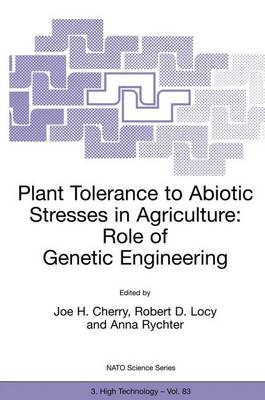 Cover of Plant Tolerance to Abiotic Stresses in Agriculture: Role of Genetic Engineering