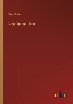 Book cover for Vergn�gungsreisen