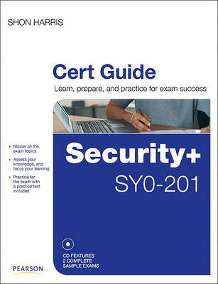 Book cover for Comptia Security+ Sy0-201 Cert Guide