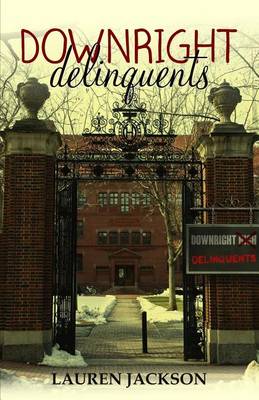 Book cover for Downright Delinquents