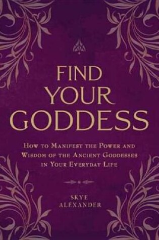 Cover of Find Your Goddess