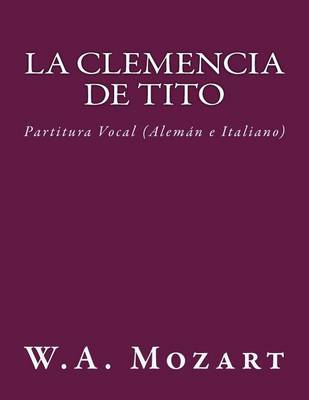 Book cover for La Clemencia de Tito (Partitura Vocal)