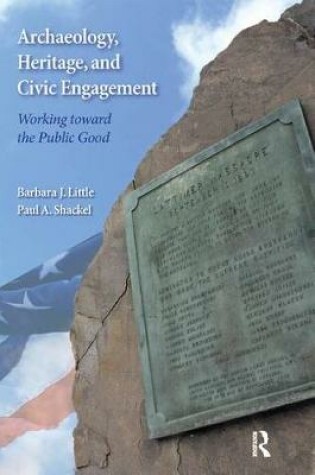 Cover of Archaeology, Heritage, and Civic Engagement