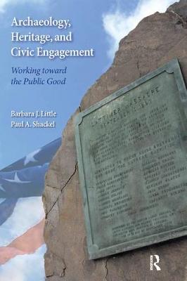 Book cover for Archaeology, Heritage, and Civic Engagement