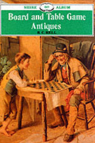 Cover of Board and Table Game Antiques