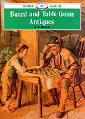 Book cover for Board and Table Game Antiques