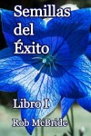 Book cover for Semillas del Exito