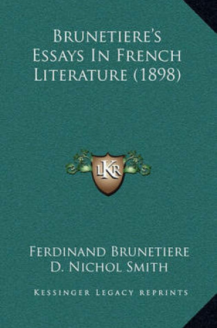 Cover of Brunetiere's Essays in French Literature (1898)