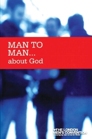 Cover of Man To Man... About God