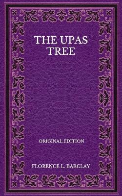 Book cover for The Upas Tree - Original Edition