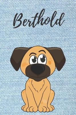 Book cover for personalisiertes Notizbuch Hunde / Malbuch / Kritzelbuch / Tagebuch / Notizheft / Journal / DIN A5 / Geschenke Berthold