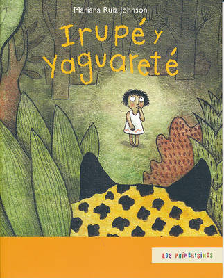 Book cover for Irupe y Yaguarete