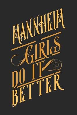 Book cover for Mannheim Girls Do It Better