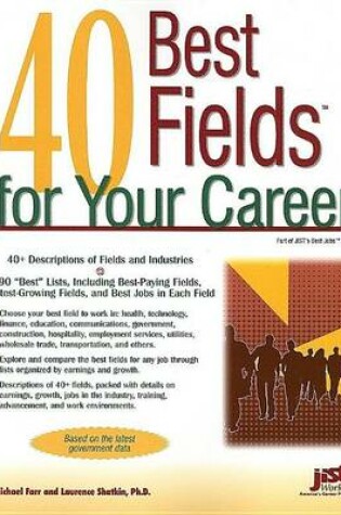 Cover of 40 Best Fields for Your Career