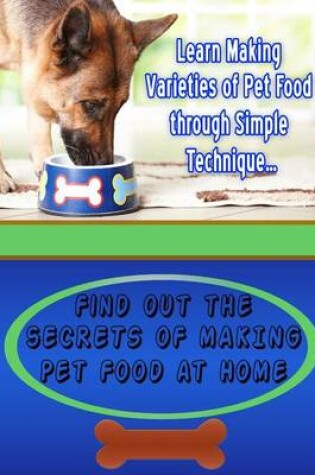 Cover of Making Pet Food at Home