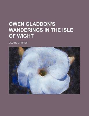 Book cover for Owen Gladdon's Wanderings in the Isle of Wight