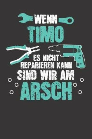 Cover of Wenn TIMO es nicht reparieren kann