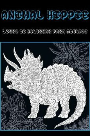 Cover of Animal hippie - Libro de colorear para adultos