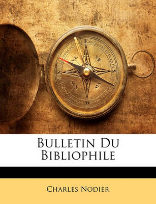 Book cover for Bulletin Du Bibliophile