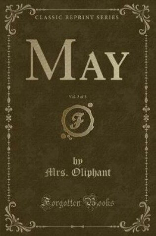 Cover of May, Vol. 2 of 3 (Classic Reprint)
