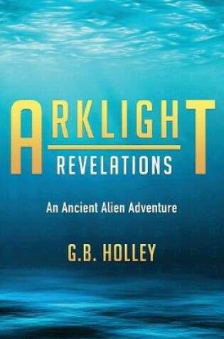 Cover of Arklight Revelations