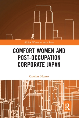Book cover for Comfort Women and Post-Occupation Corporate Japan