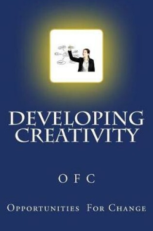 Cover of Developing Creativity