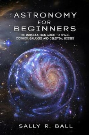 Cover of Astronomy For Beginners