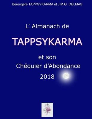 Book cover for L'Almanach de Tappsykarma Et Son Ch quier d'Abondance 2018