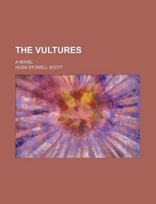 Book cover for The Vultures; A Novel