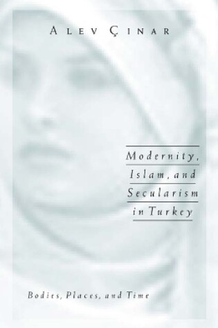 Cover of Modernity, Islam, and Secularism in Turkey