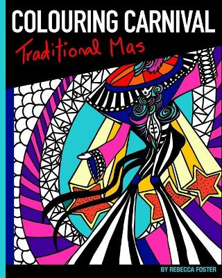 Book cover for Colouring Carnival Traditional Mas