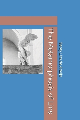 Book cover for The Metamorphosis of Lins